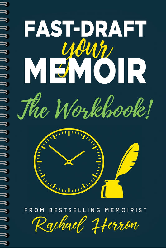 Fast-Draft Your Memoir: The Workbook Spiral Binding Print Book